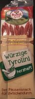 Tyrolini, Würzig