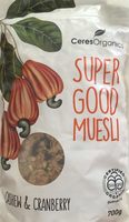 Ceres Organics Super Good Muesli Cashew & Cranberry